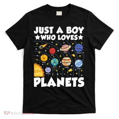 Just A Boy Who Loves Planets Solar System Space Science Geek T-Shirt