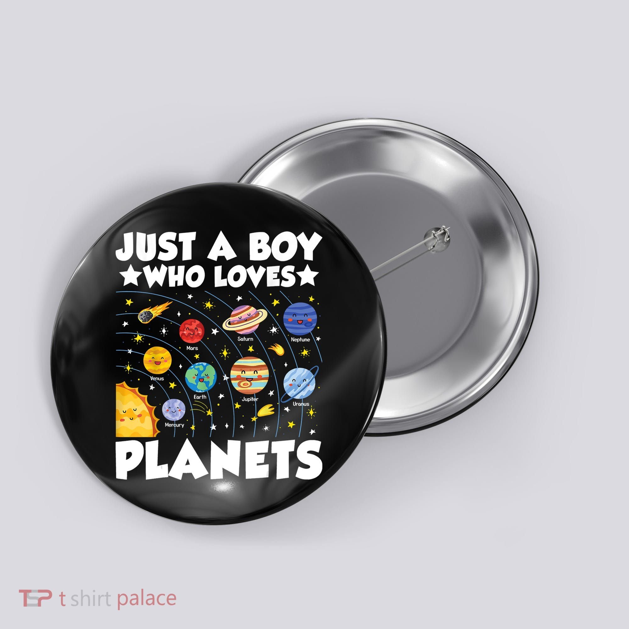 Just A Boy Who Loves Planets Solar System Space Science Geek Button