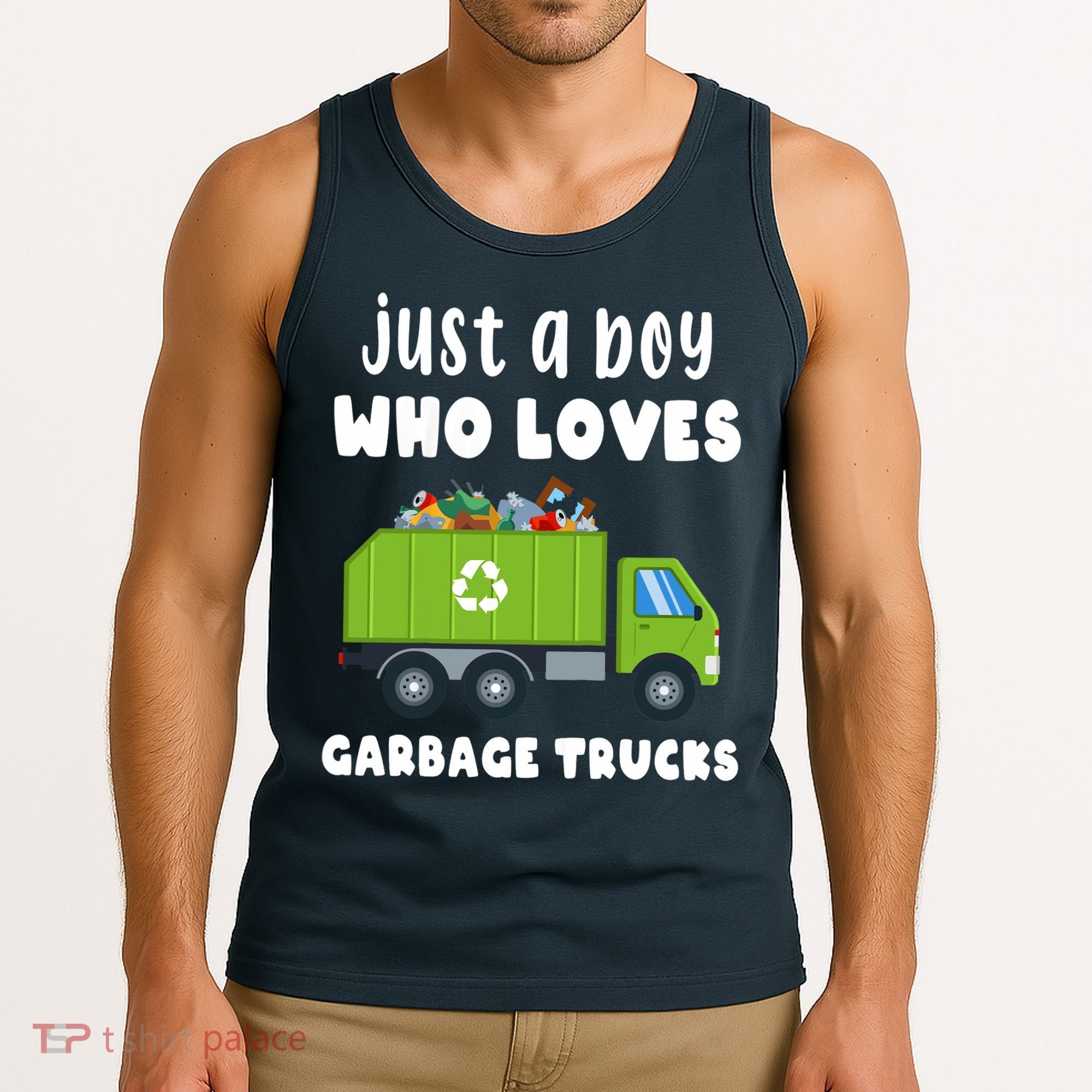 Just A Boy Who Loves Garbage Trucks Tank Top