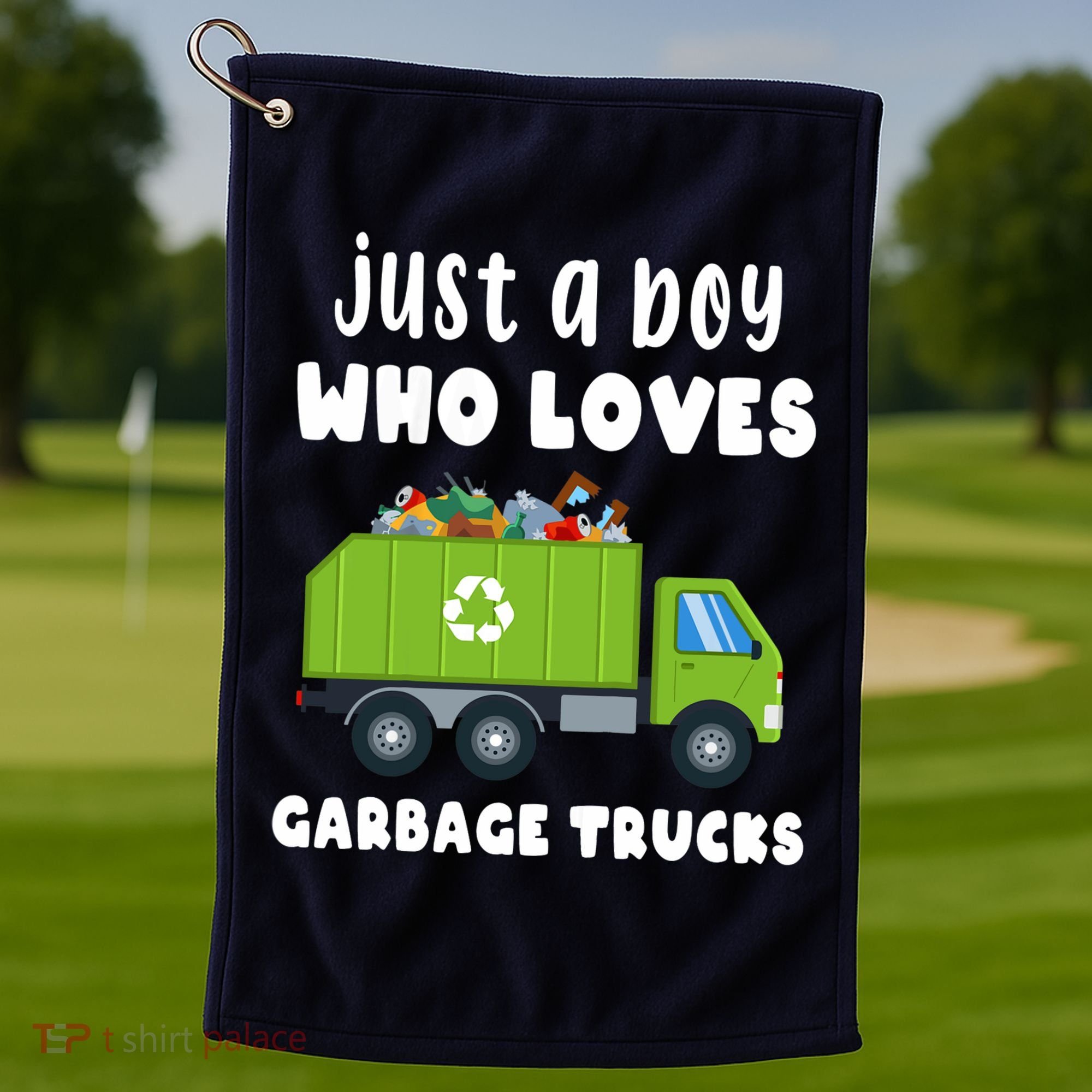 Just A Boy Who Loves Garbage Trucks Golf Towel
