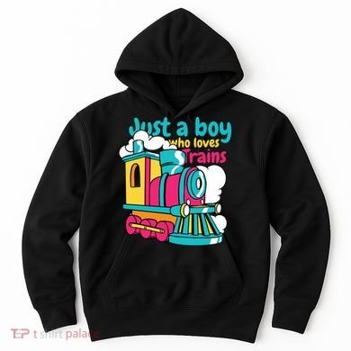 Just A Boy Who Loves Trains Cute Hoodie