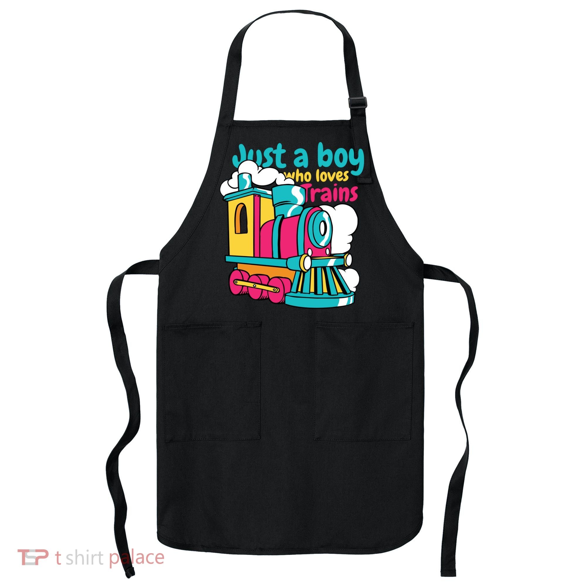 Just A Boy Who Loves Trains Cute Apron