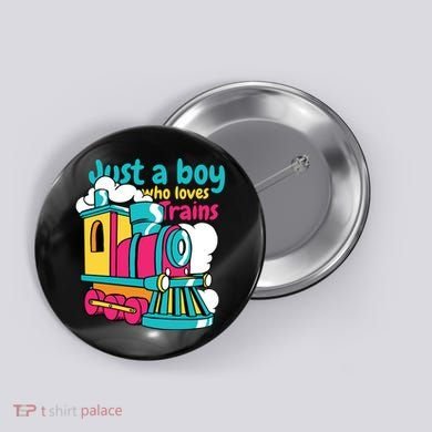 Just A Boy Who Loves Trains Cute Button