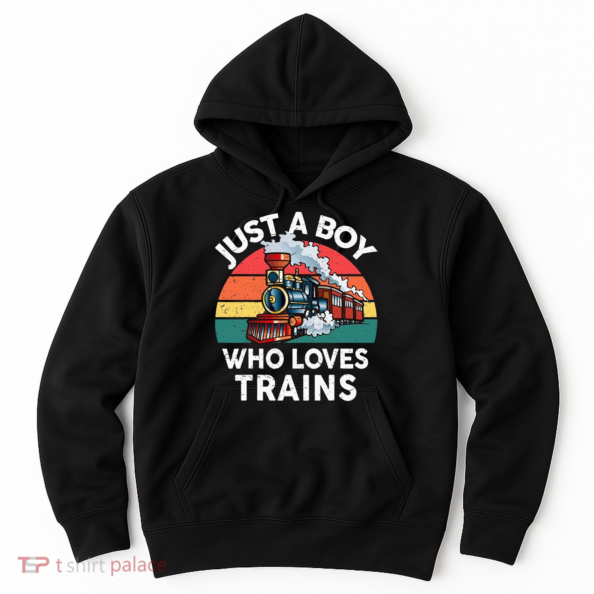 Just A Boy Who Loves Trains Train Lover Hoodie