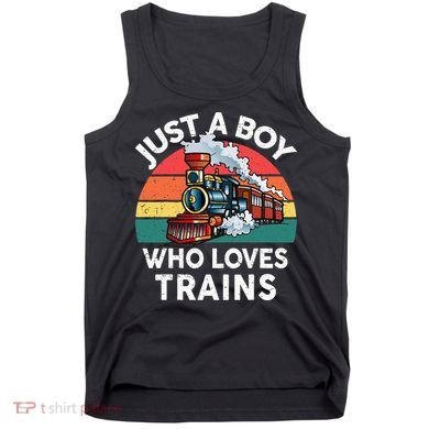Just A Boy Who Loves Trains Train Lover Tank Top