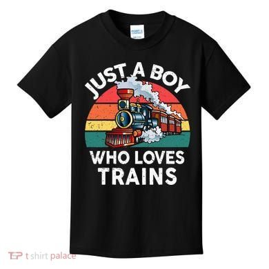 Just A Boy Who Loves Trains Train Lover Kids T-Shirt