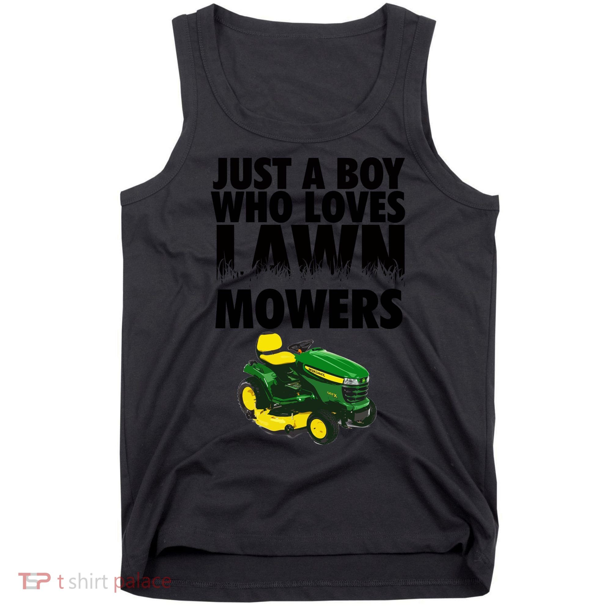 Just A Boy Who Loves Lawn Mowers Tank Top