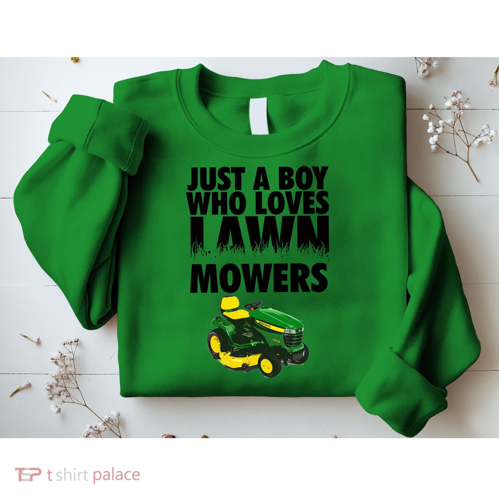 Just A Boy Who Loves Lawn Mowers Sweatshirt