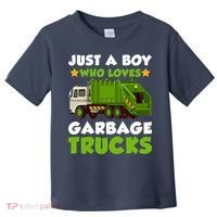 Just A Boy Who Loves Garbage Trucks Lover Trucker Toddler T-Shirt thumb 0