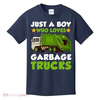 Just A Boy Who Loves Garbage Trucks Lover Trucker Kids T-Shirt