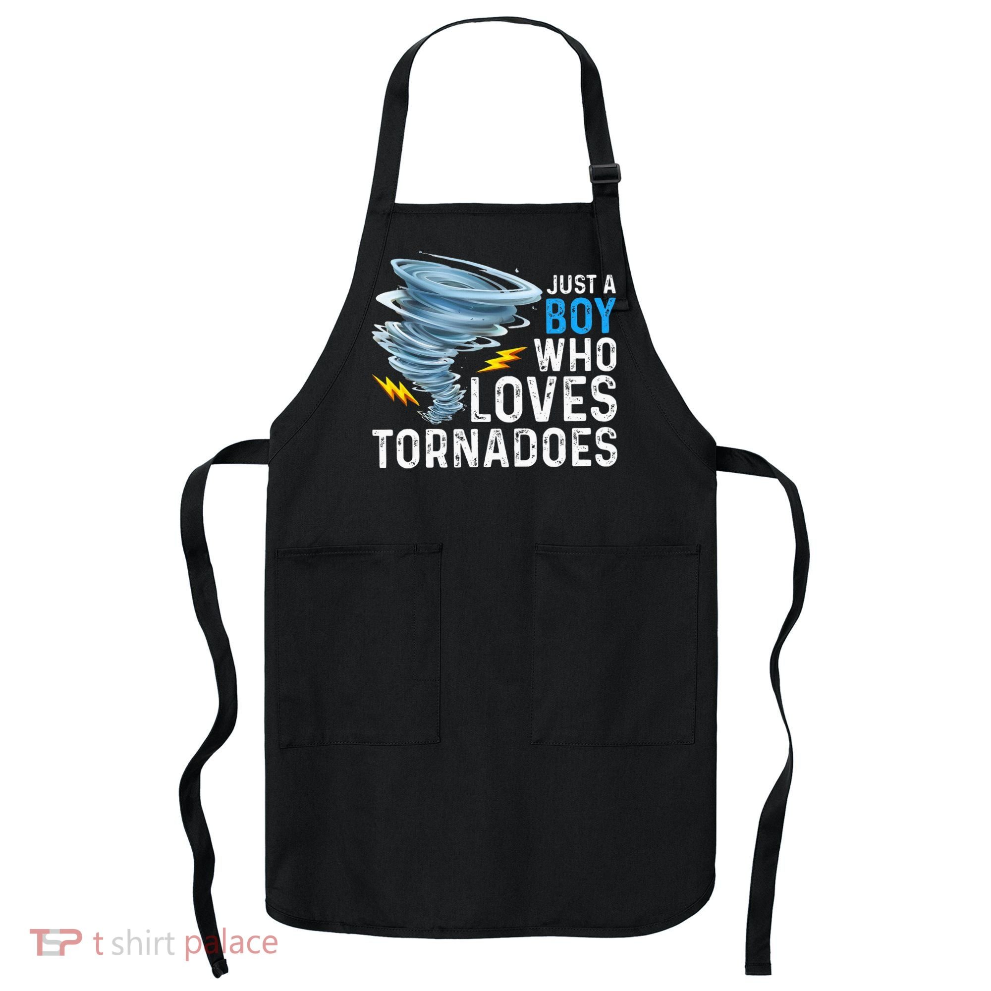 Just A Boy Who Loves Tornadoes Storm Weather Chaser Apron