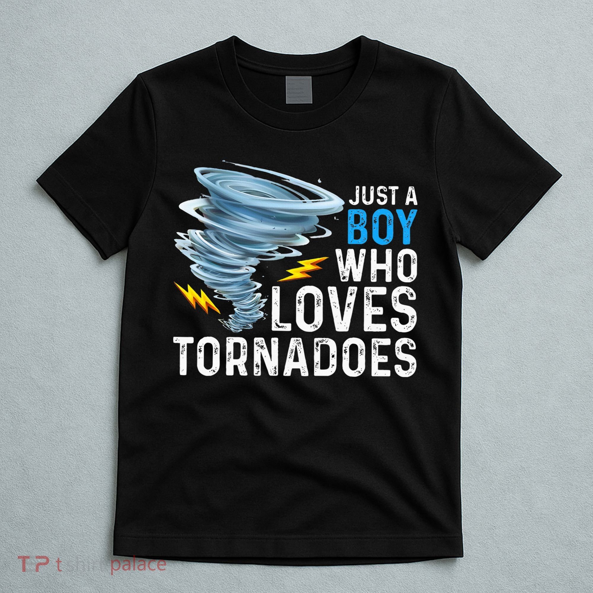 Just A Boy Who Loves Tornadoes Storm Weather Chaser T-Shirt
