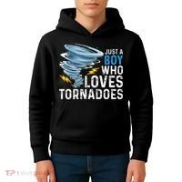 Just A Boy Who Loves Tornadoes Storm Weather Chaser Kids Hoodie thumb 4
