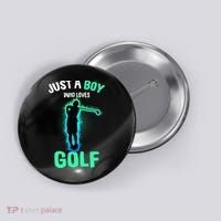 Just A Boy Who Loves Golf Club Golfer Button thumb 0