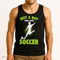 Just A Boy Who Loves Soccer Gift Tank Top thumb 3