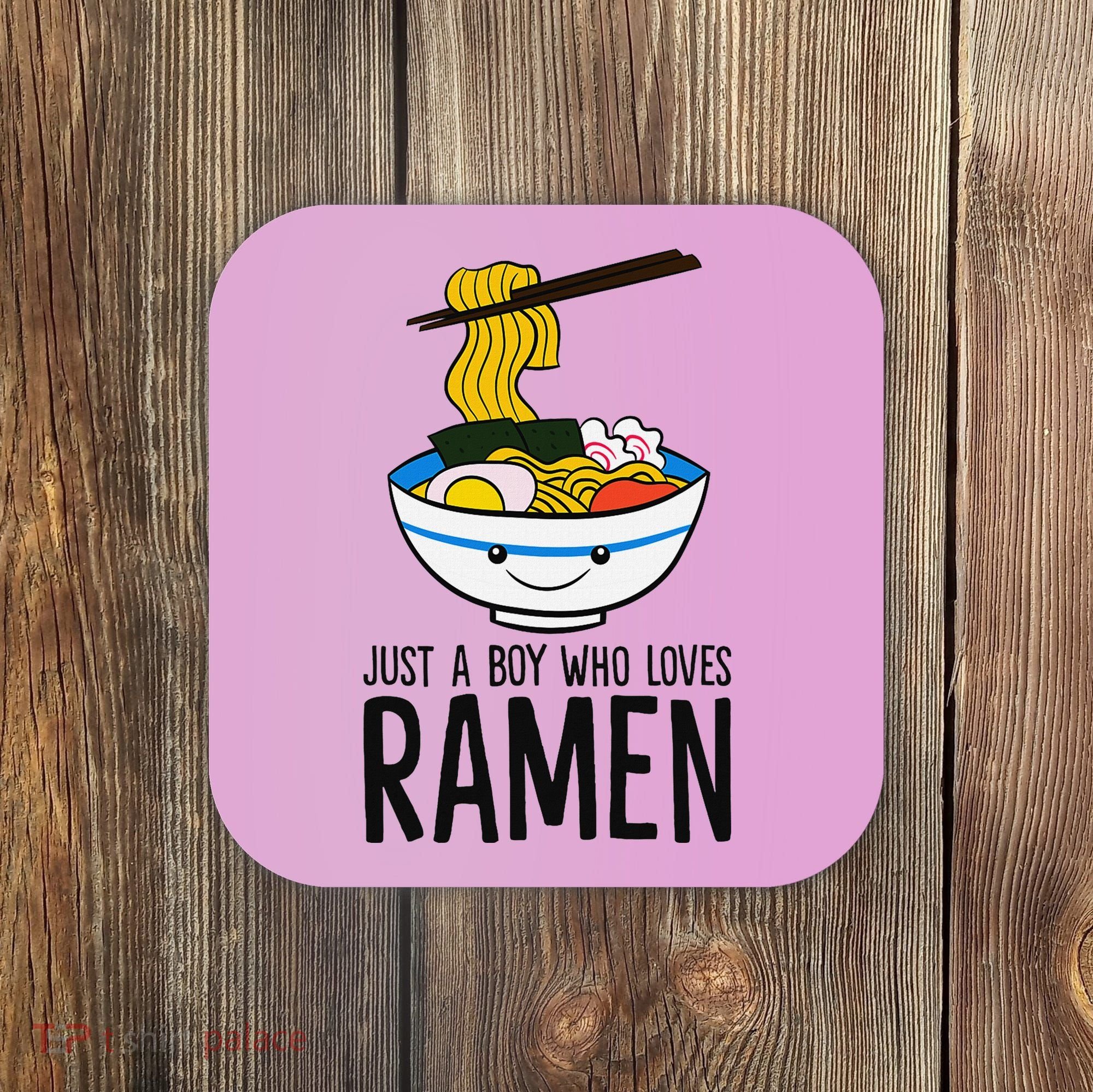 Just A Boy Who Loves Ramen Coaster