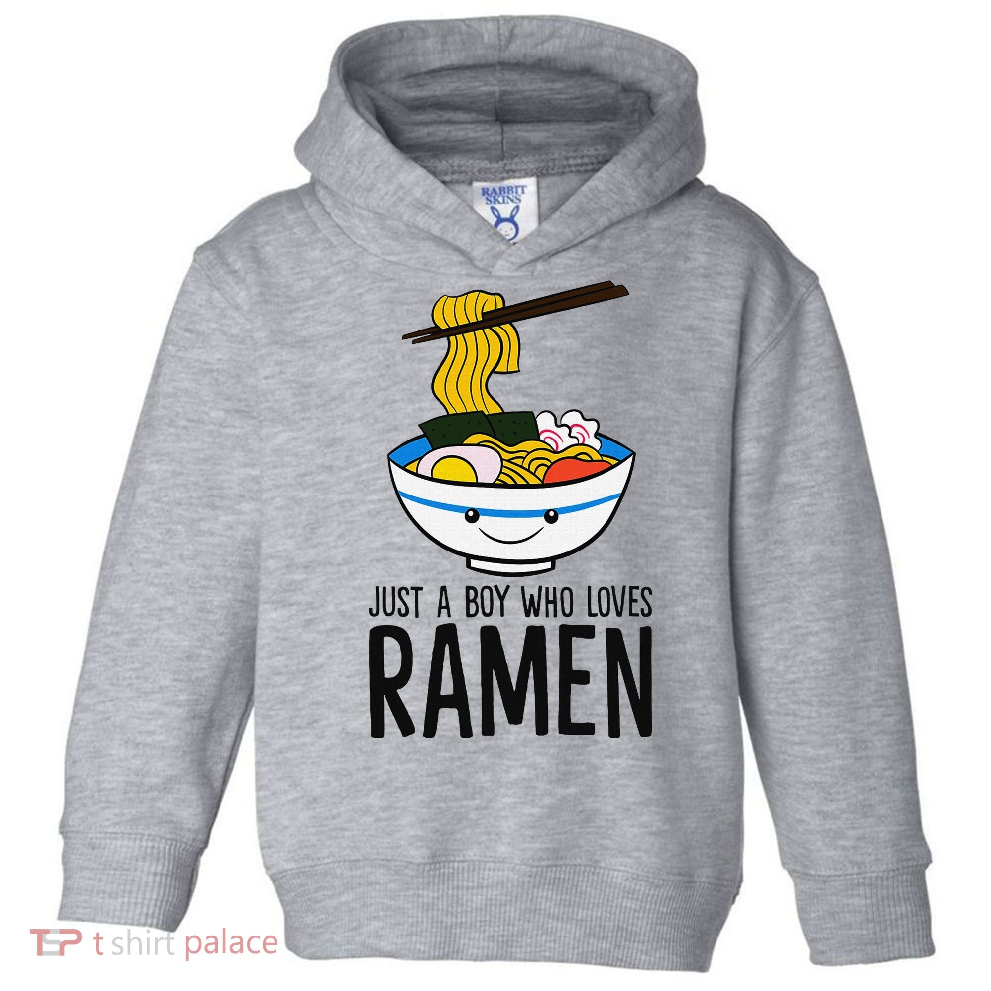 Just A Boy Who Loves Ramen Toddler Hoodie