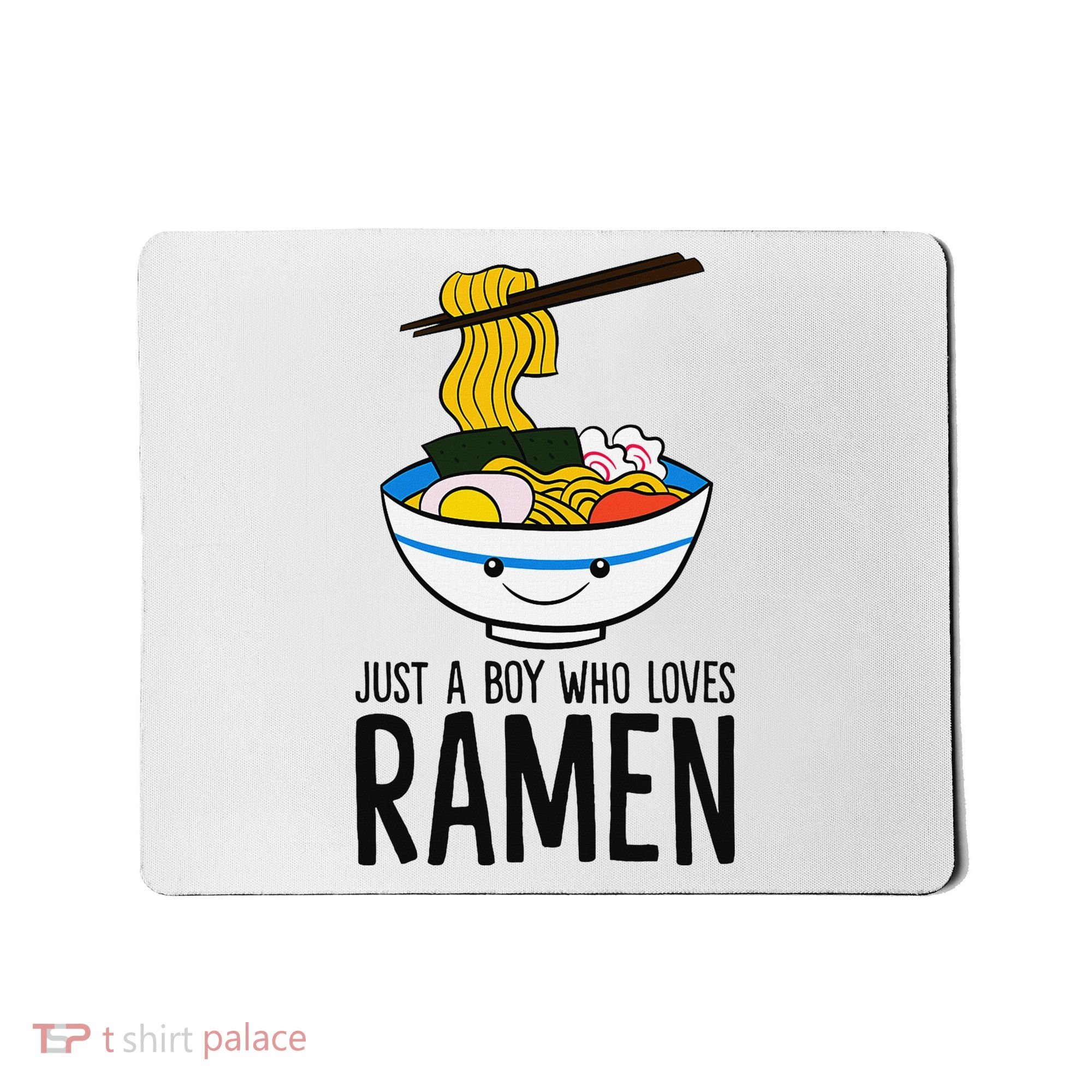 Just A Boy Who Loves Ramen Mousepad
