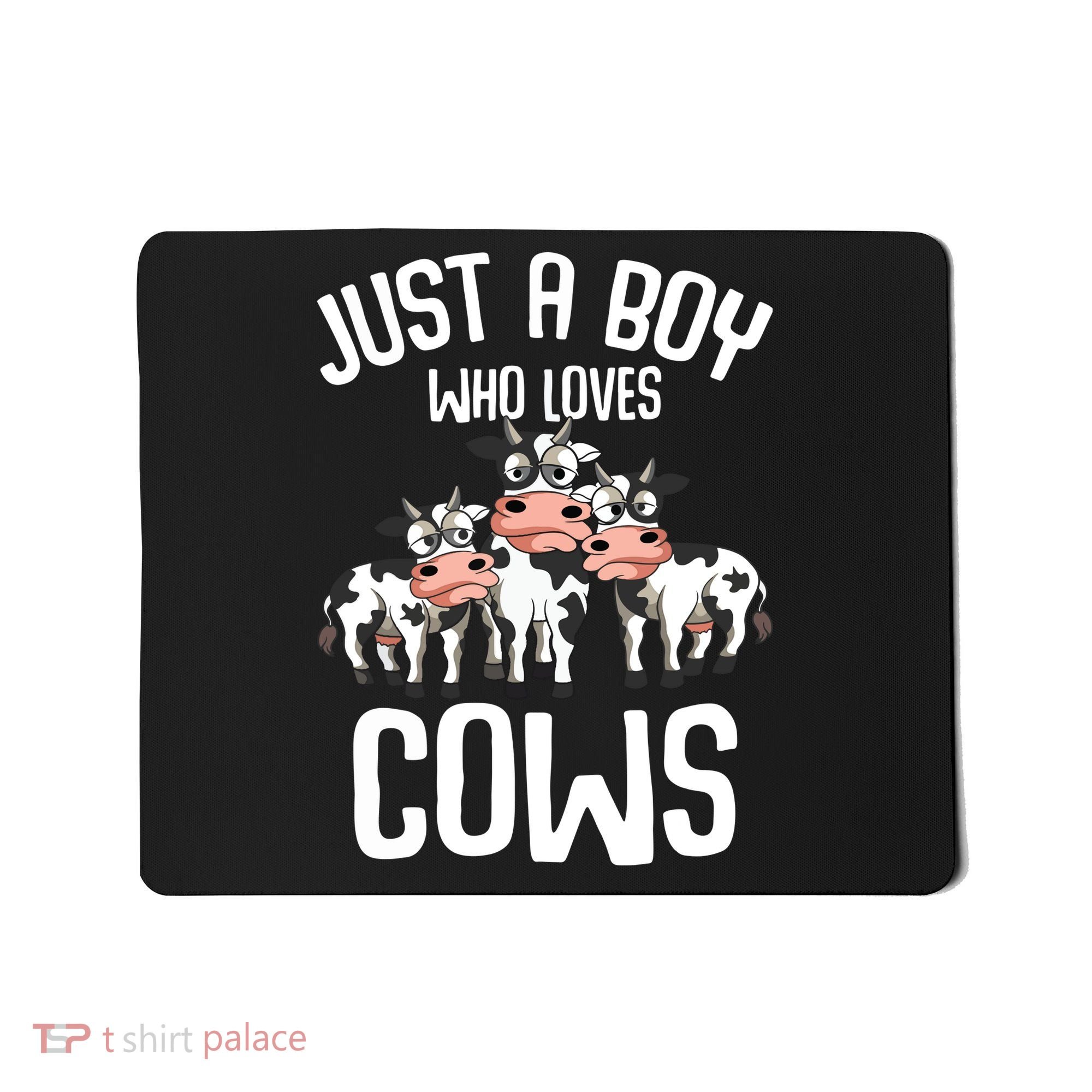 Just A Boy Who Loves Cows Farmers Cow Mousepad