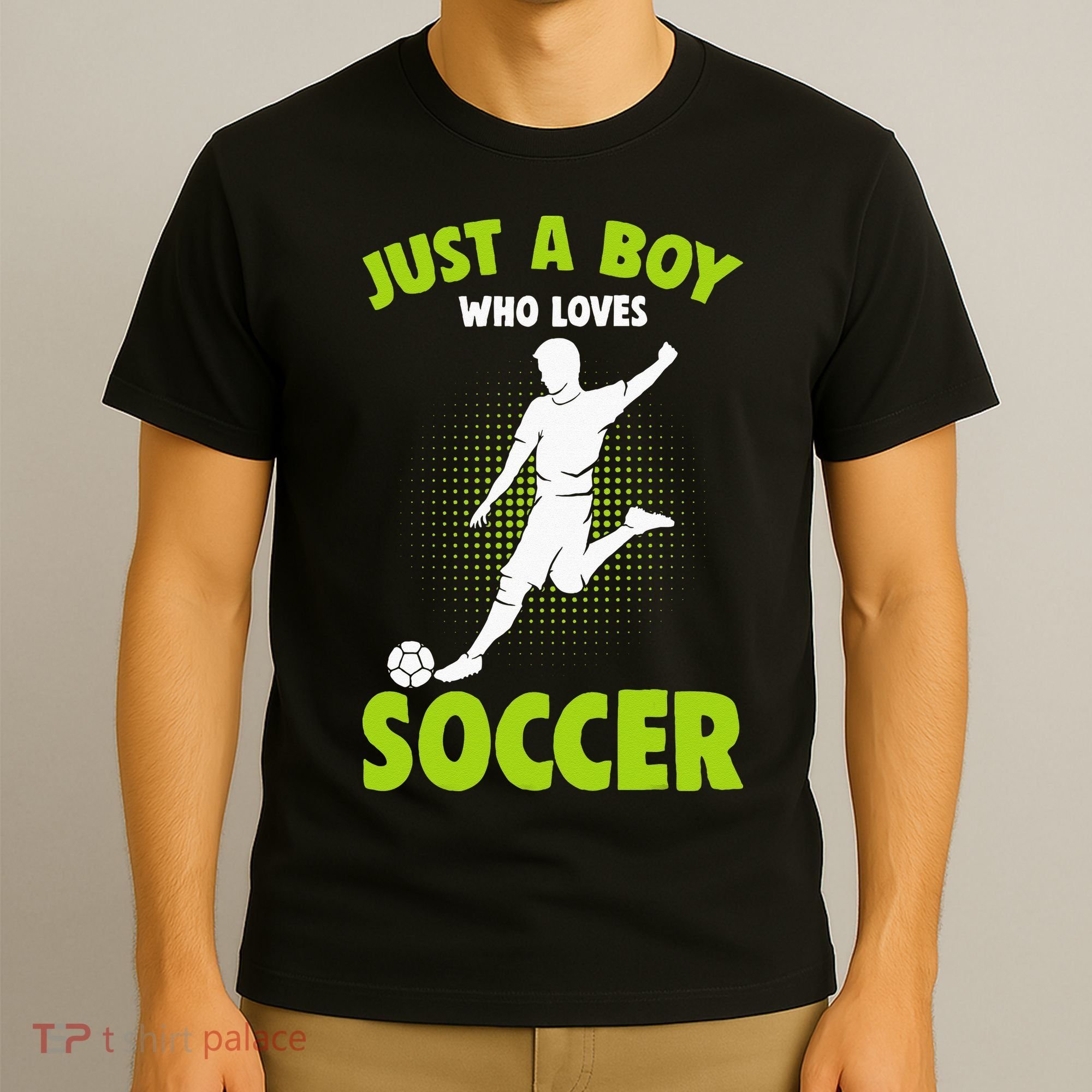 Just A Boy Who Loves Soccer Player Kids T-Shirt