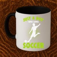 Just A Boy Who Loves Soccer Player Kids Coffee Mug thumb 2
