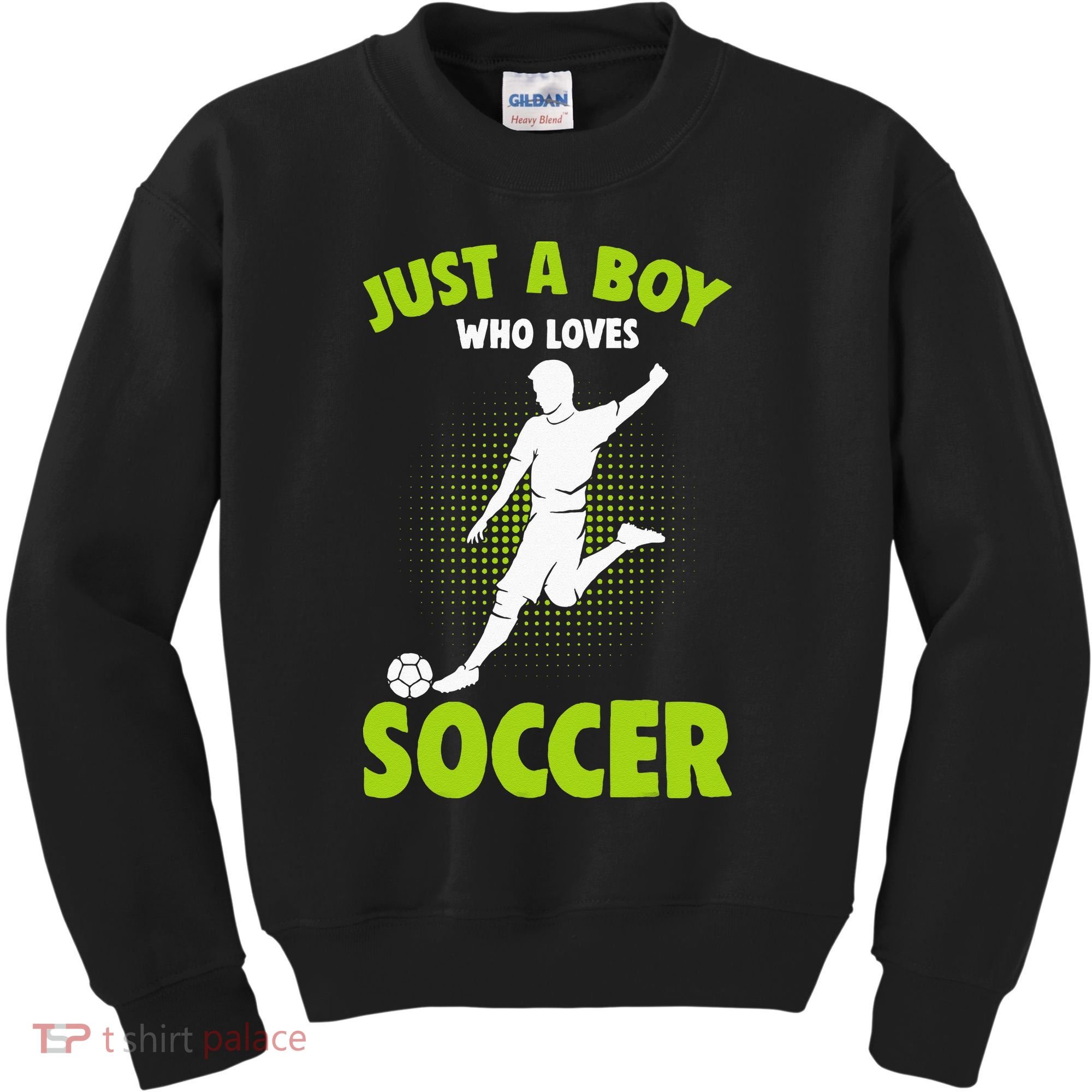 Just A Boy Who Loves Soccer Player Kids Kids Sweatshirt