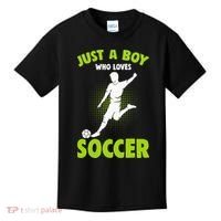 Just A Boy Who Loves Soccer Player Kids Kids T-Shirt thumb 0