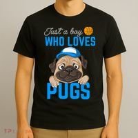 Just A Boy Who Loves Pugs T-Shirt thumb 3