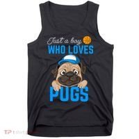 Just A Boy Who Loves Pugs Tank Top thumb 0