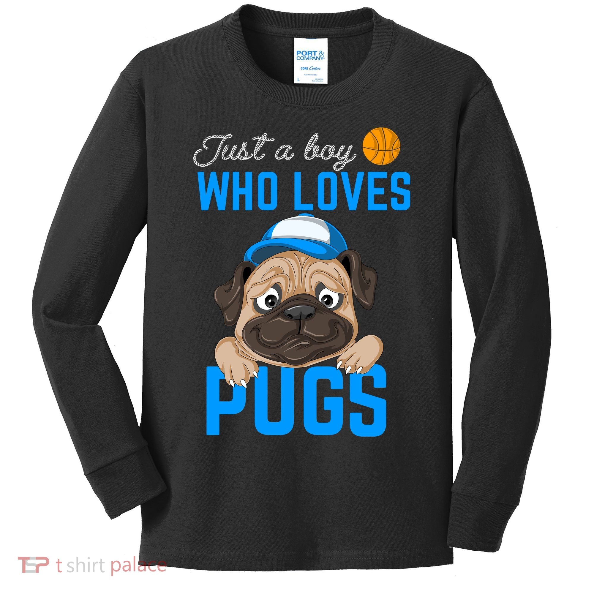 Just A Boy Who Loves Pugs Kids Long Sleeve Shirt