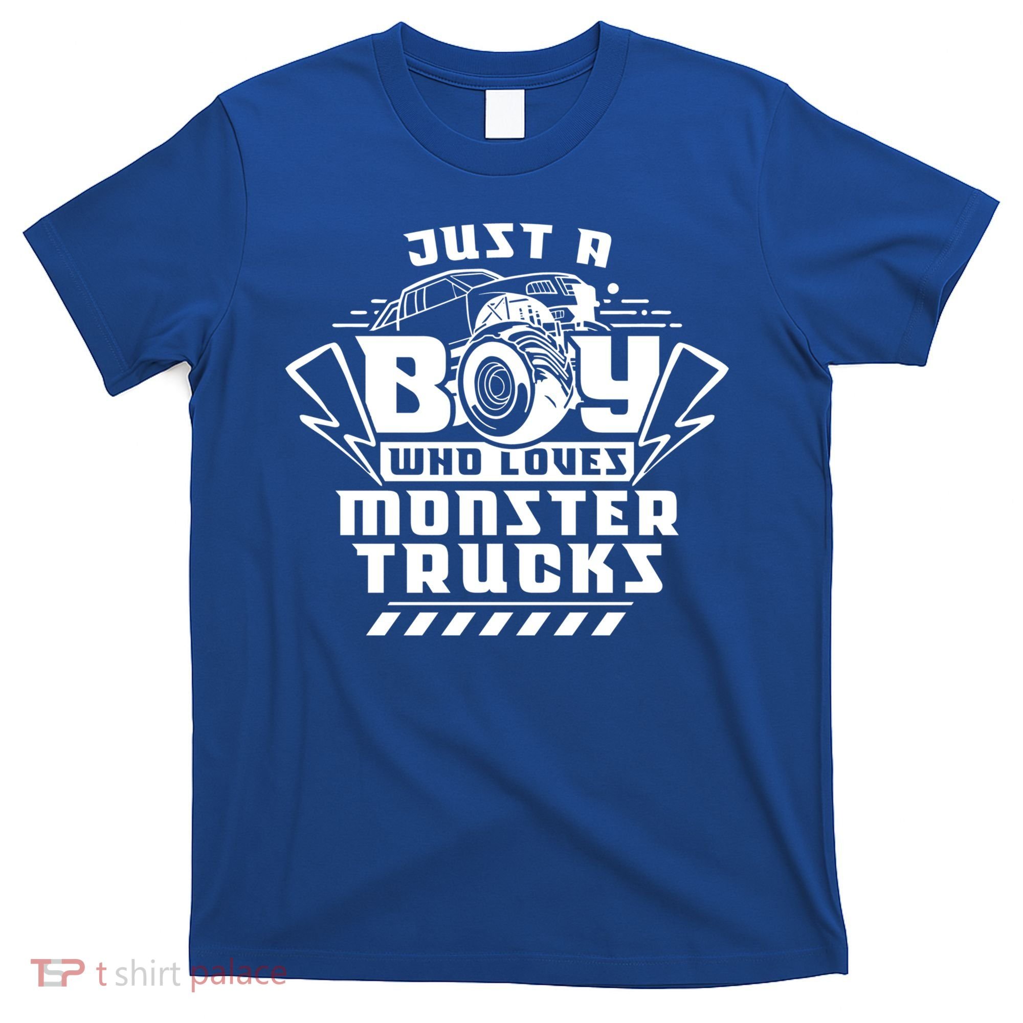 Just A Boy Who Loves Monster Trucks Monster Truck Driver Gift T-Shirt