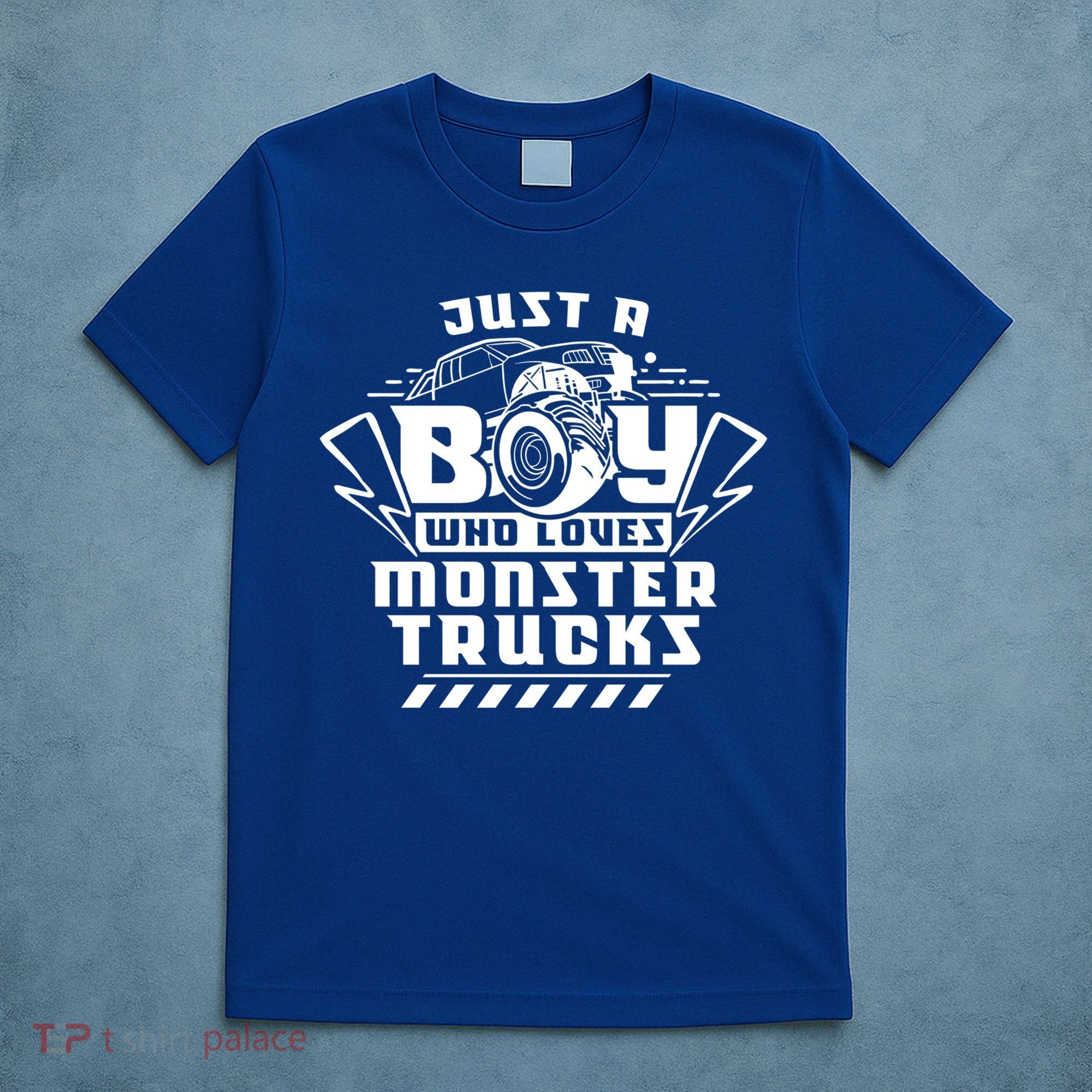Just A Boy Who Loves Monster Trucks Monster Truck Driver Gift T-Shirt
