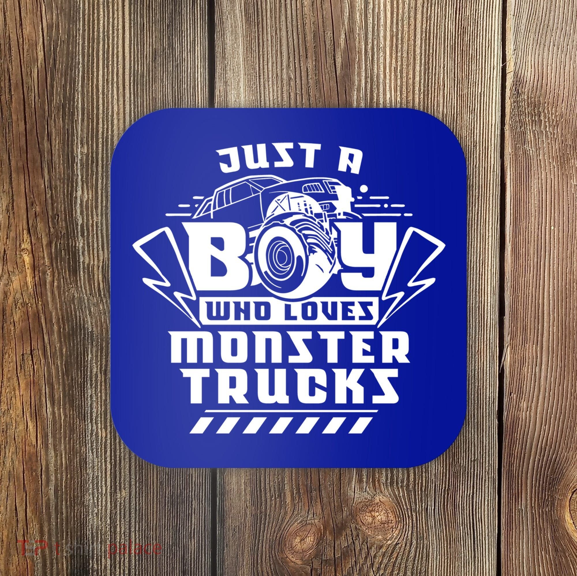 Just A Boy Who Loves Monster Trucks Monster Truck Driver Gift Coaster