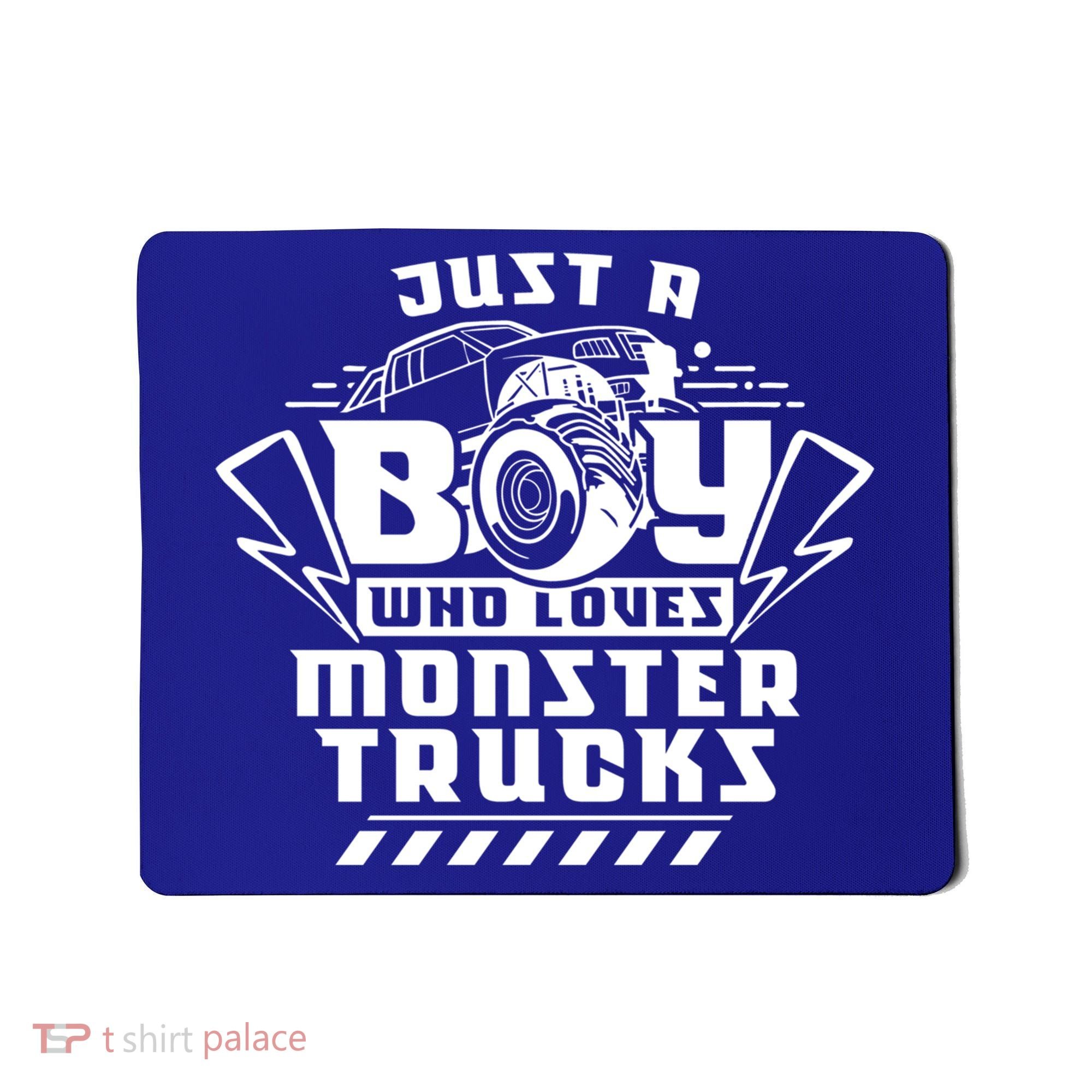 Just A Boy Who Loves Monster Trucks Monster Truck Driver Gift Mousepad
