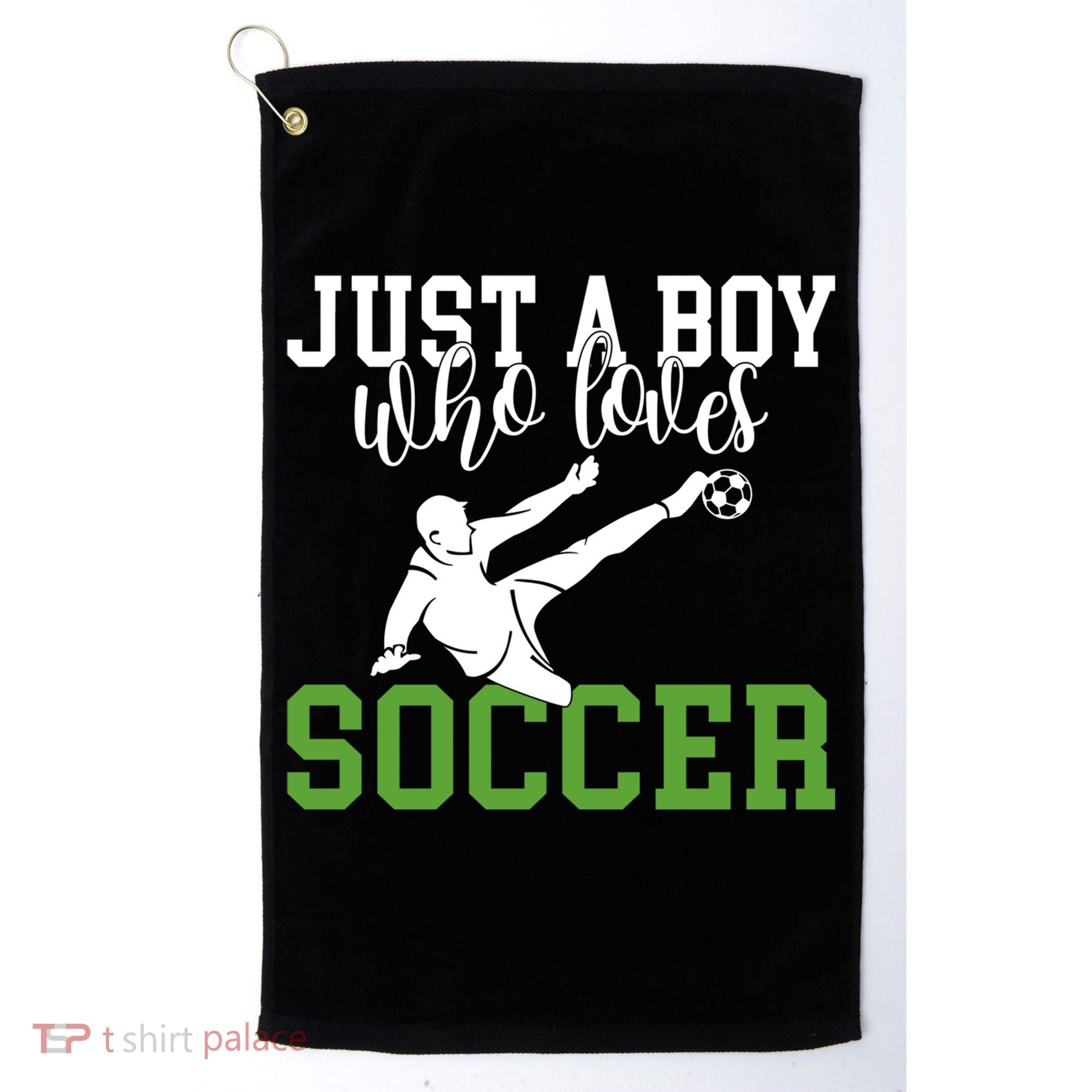Just A Boy Who Loves Soccer Gift Golf Towel