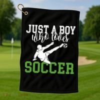 Just A Boy Who Loves Soccer Gift Golf Towel thumb 1