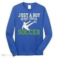 Just A Boy Who Loves Soccer Gift Long Sleeve Shirt thumb 0