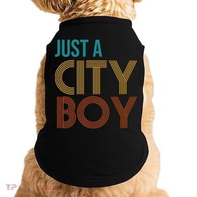 Just A City Boy Funny Doggie Tank