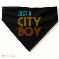 Just A City Boy Funny USA-Made Doggie Bandana thumb 0