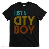 Just A City Boy Funny T-Shirt thumb 0