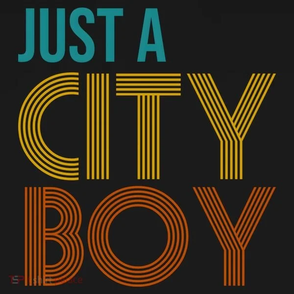 Just A City Boy Funny T-Shirt