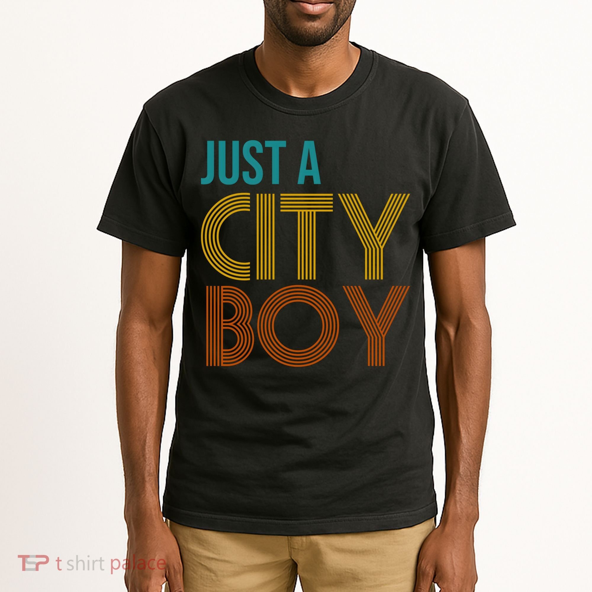 Just A City Boy Funny Tall T-Shirt