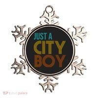Just A City Boy Funny Ornament thumb 0