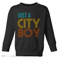 Just A City Boy Funny Toddler Sweatshirt thumb 0