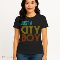 Just A City Boy Funny Women's T-Shirt thumb 4