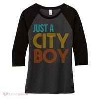 Just A City Boy Funny Women's Tri-Blend 3/4-Sleeve Raglan Shirt thumb 0