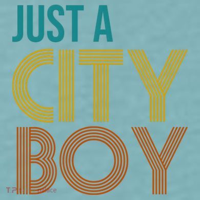 Just A City Boy Funny Sueded Cloud Jersey T-Shirt