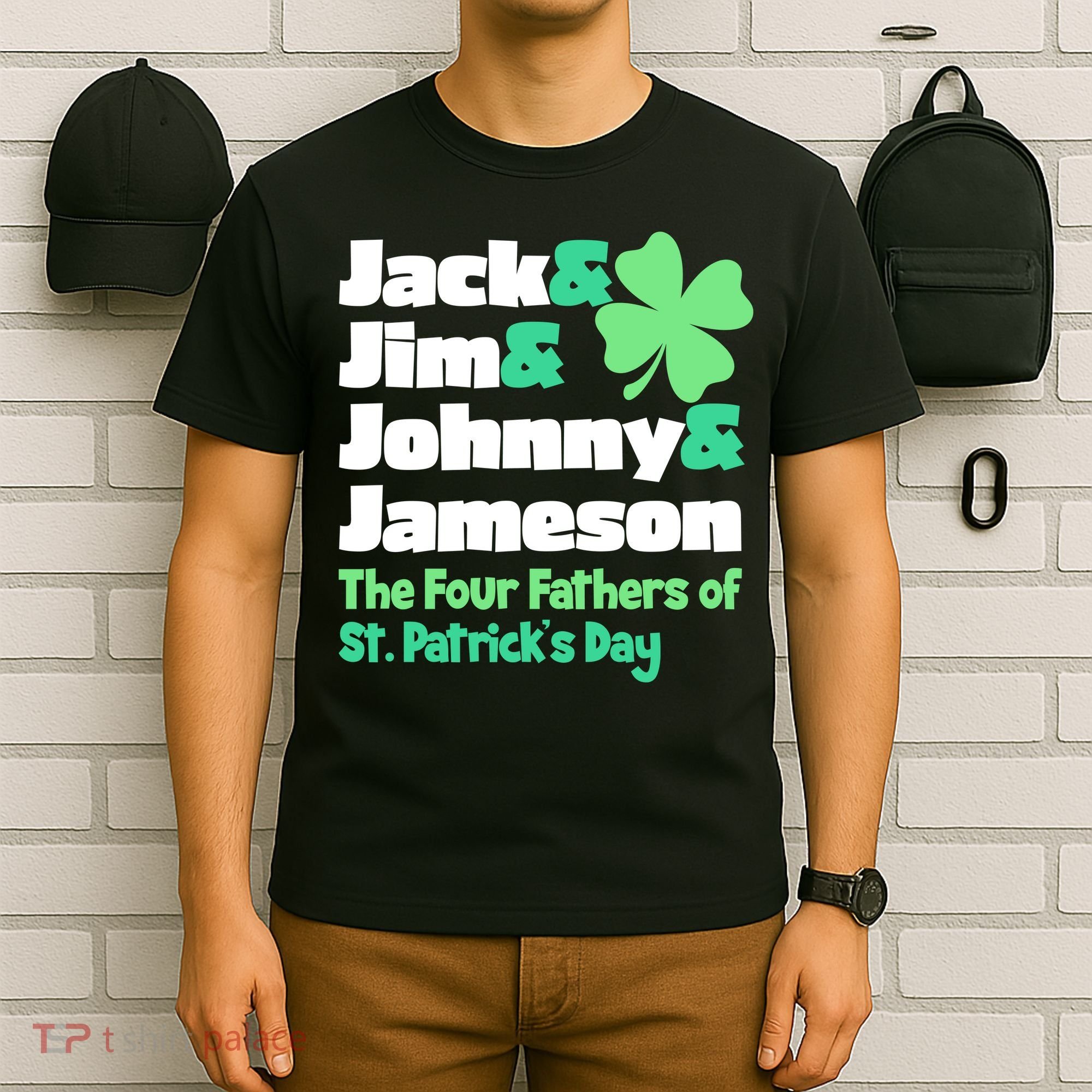 Jack Jim Johnny Jameson The Four Fathers Of St Patrick's Day T-Shirt