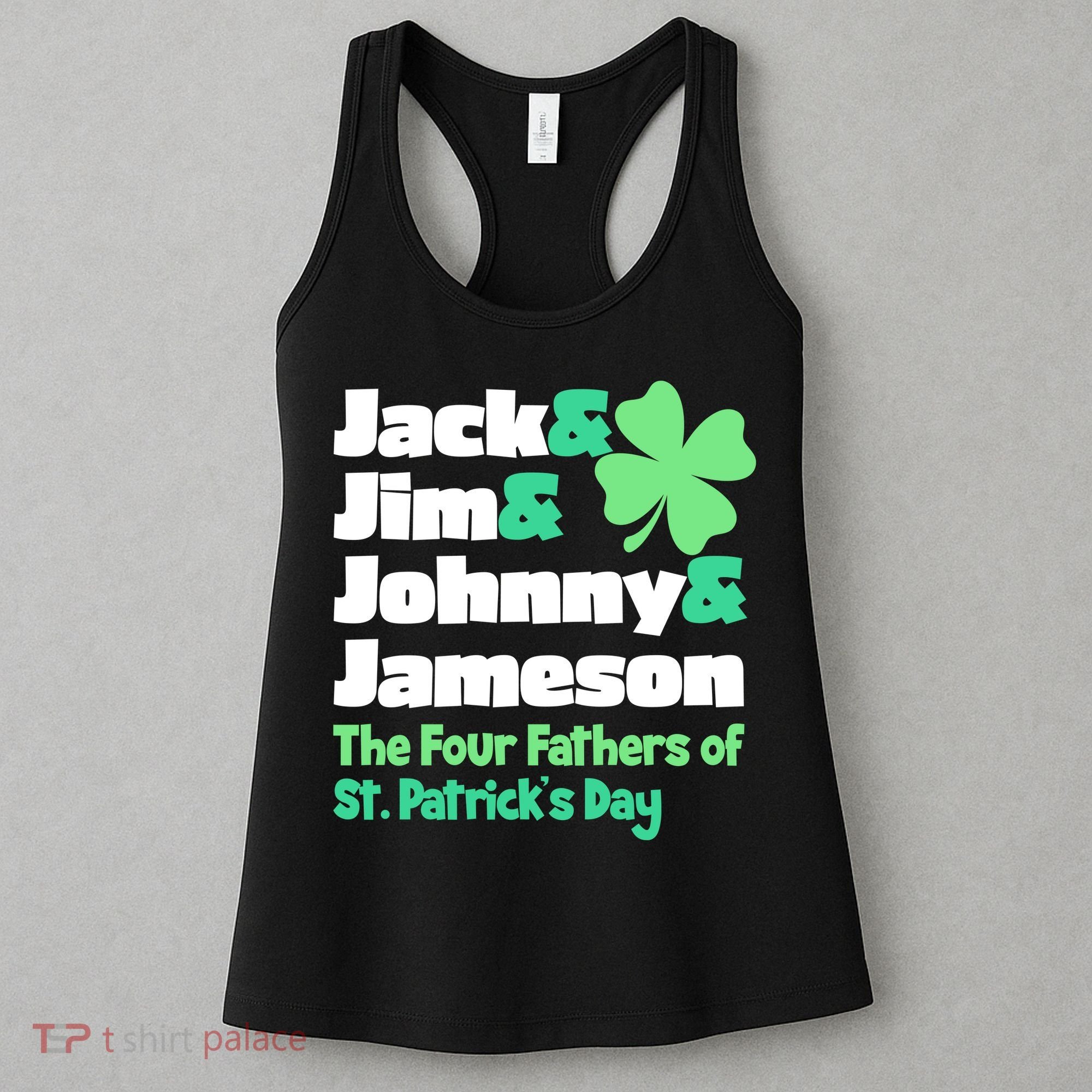 Jack Jim Johnny Jameson The Four Fathers Of St Patrick's Day Women's Tank Top