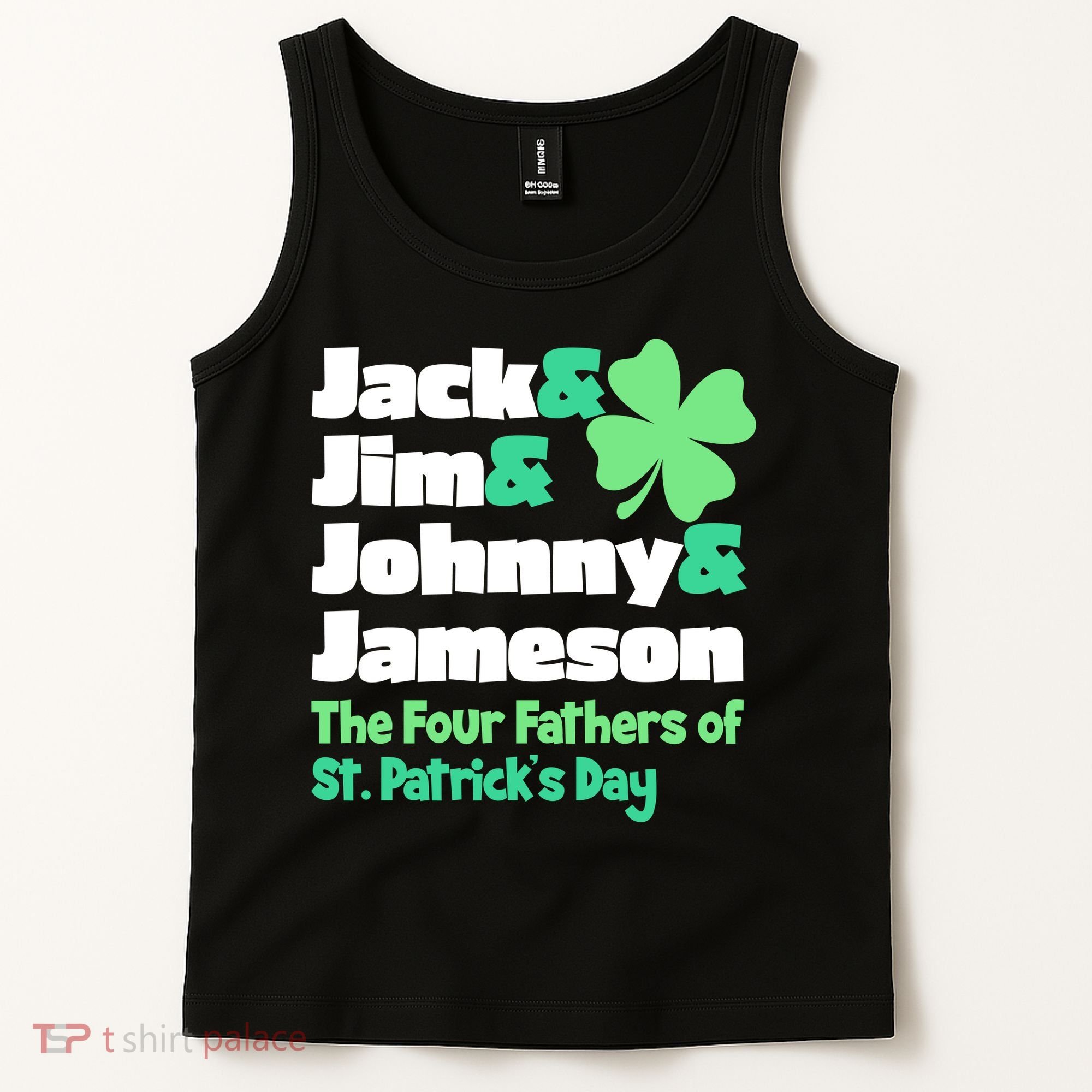 Jack Jim Johnny Jameson The Four Fathers Of St Patrick's Day Tank Top